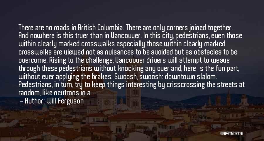 British Columbia Quotes By Will Ferguson