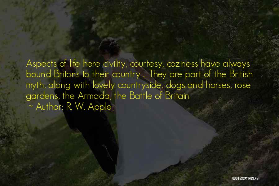 British Countryside Quotes By R. W. Apple