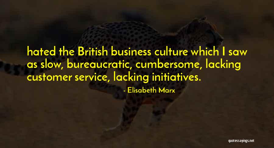 British Culture Quotes By Elisabeth Marx