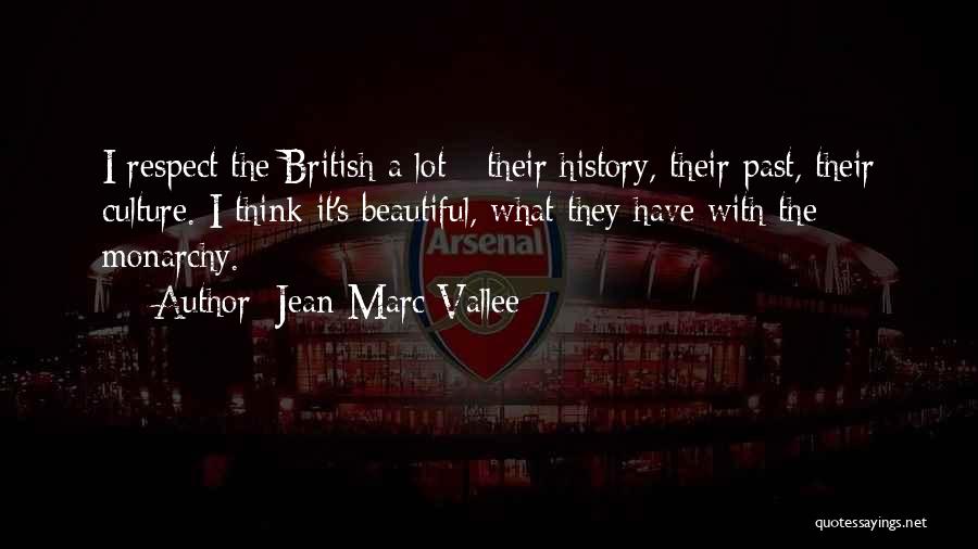 British Culture Quotes By Jean-Marc Vallee