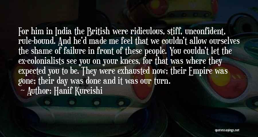 British D-day Quotes By Hanif Kureishi