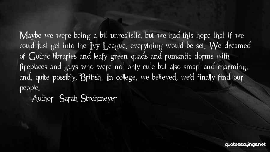 British D-day Quotes By Sarah Strohmeyer