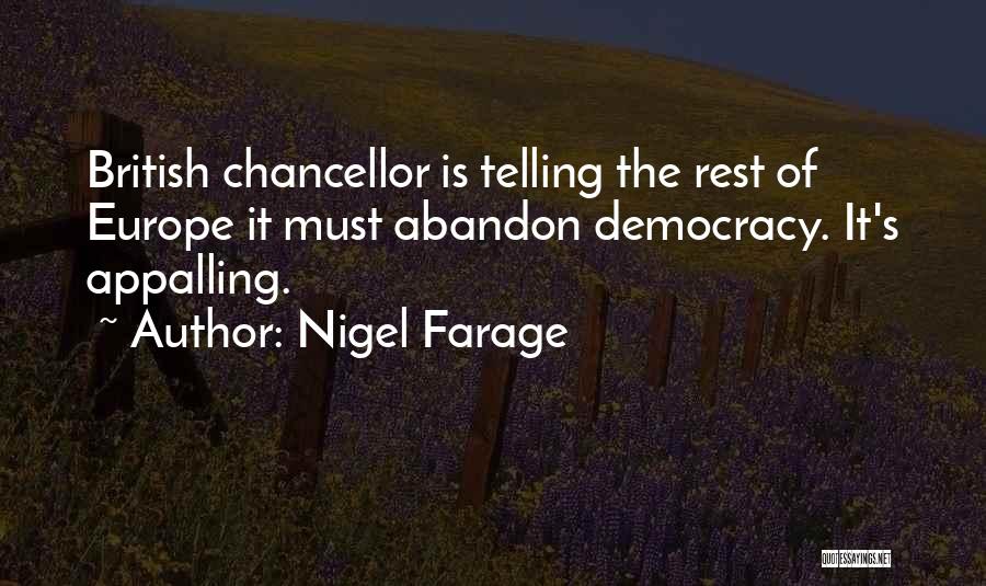 British Democracy Quotes By Nigel Farage