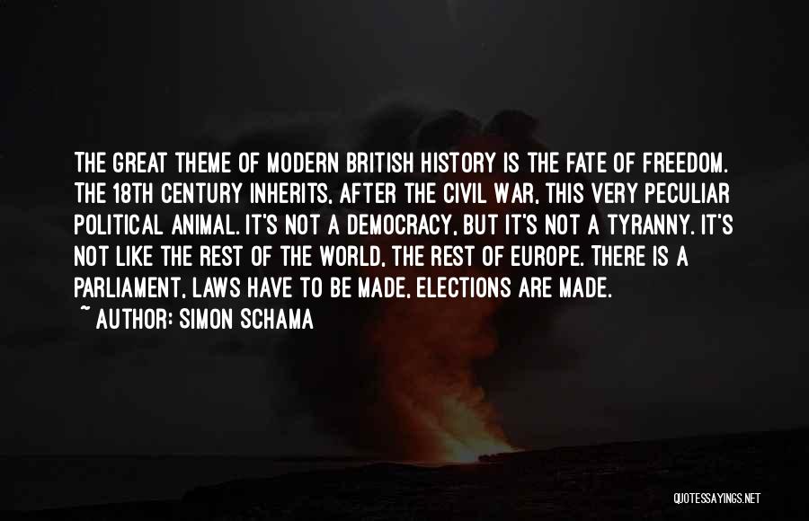 British Democracy Quotes By Simon Schama