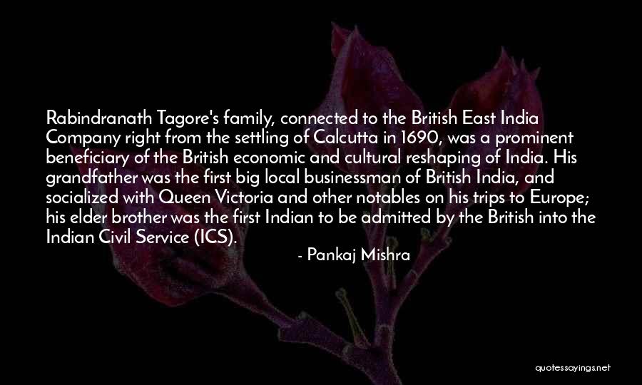 British East India Company Quotes By Pankaj Mishra