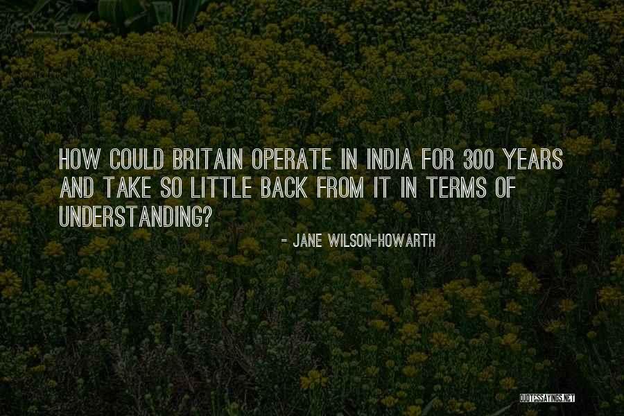 British Empire In India Quotes By Jane Wilson-Howarth