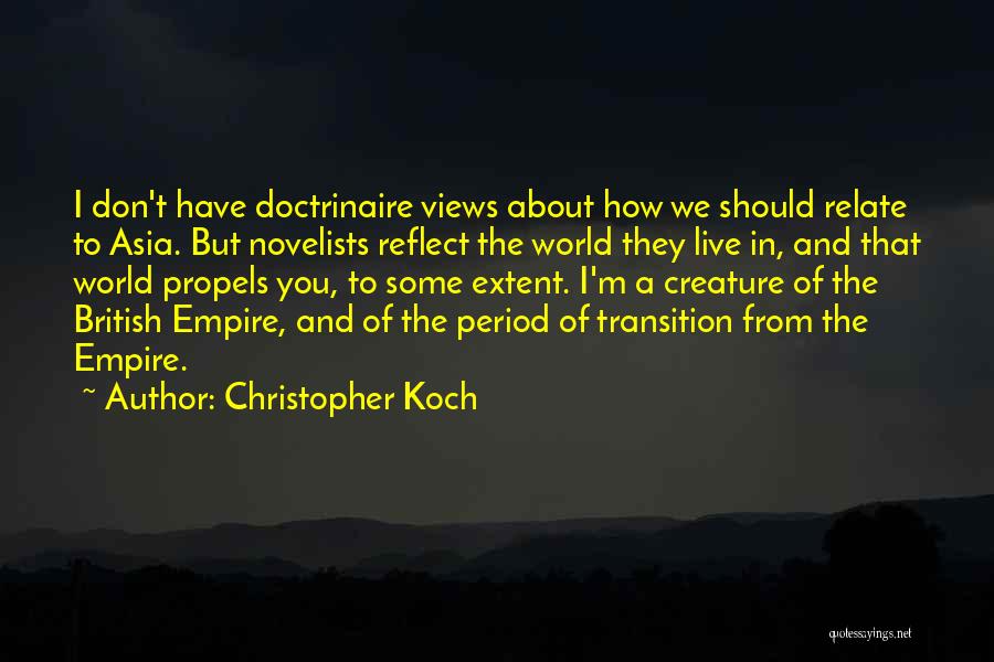 British Empire Quotes By Christopher Koch