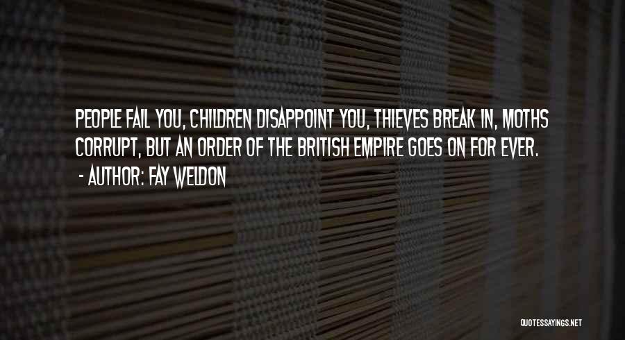 British Empire Quotes By Fay Weldon