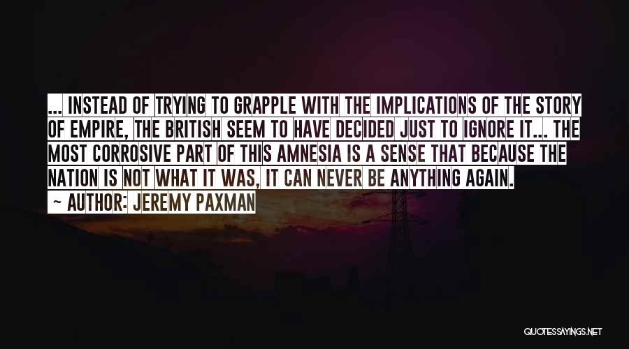 British Empire Quotes By Jeremy Paxman
