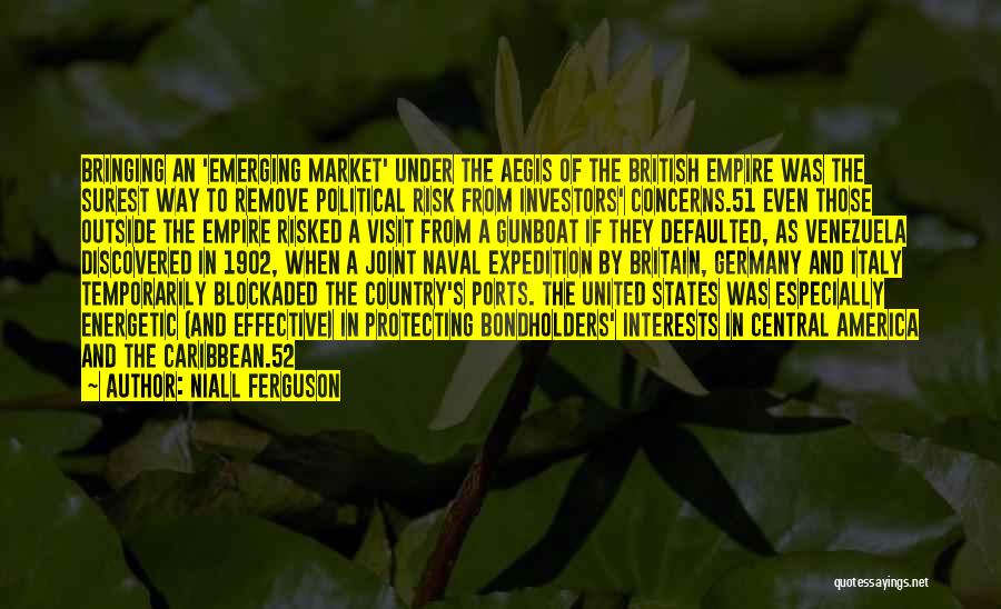 British Empire Quotes By Niall Ferguson