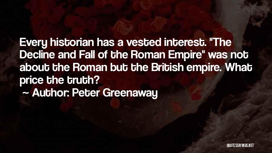 British Empire Quotes By Peter Greenaway