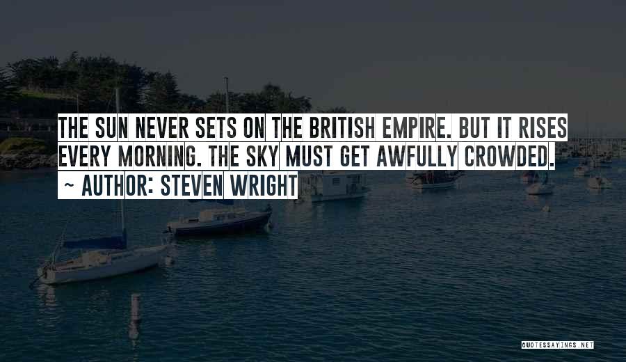 British Empire Quotes By Steven Wright