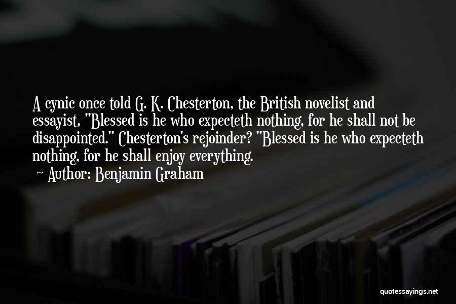 British Essayist Quotes By Benjamin Graham