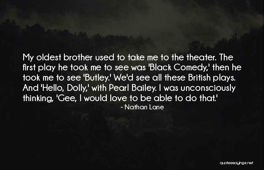 British Hello Quotes By Nathan Lane British Hello Quotes By Nathan Lane