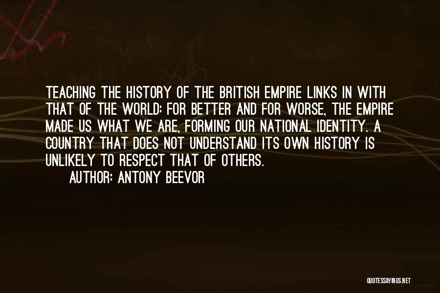 British History Quotes By Antony Beevor