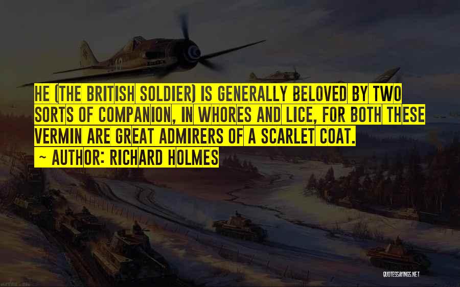 British History Quotes By Richard Holmes