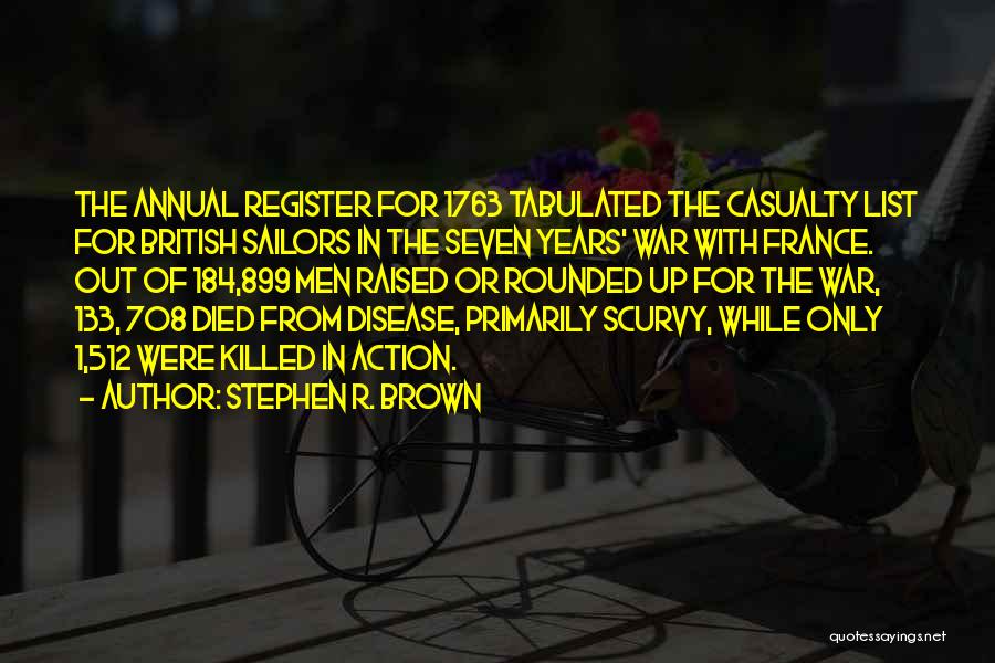 British History Quotes By Stephen R. Brown