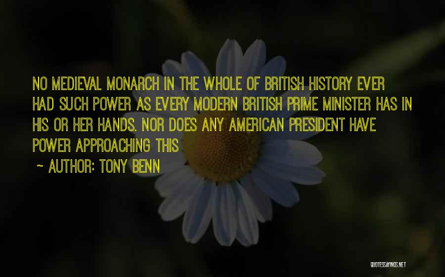 British History Quotes By Tony Benn