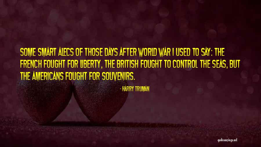 British Humor Quotes By Harry Truman British Humor Quotes By Harry Truman