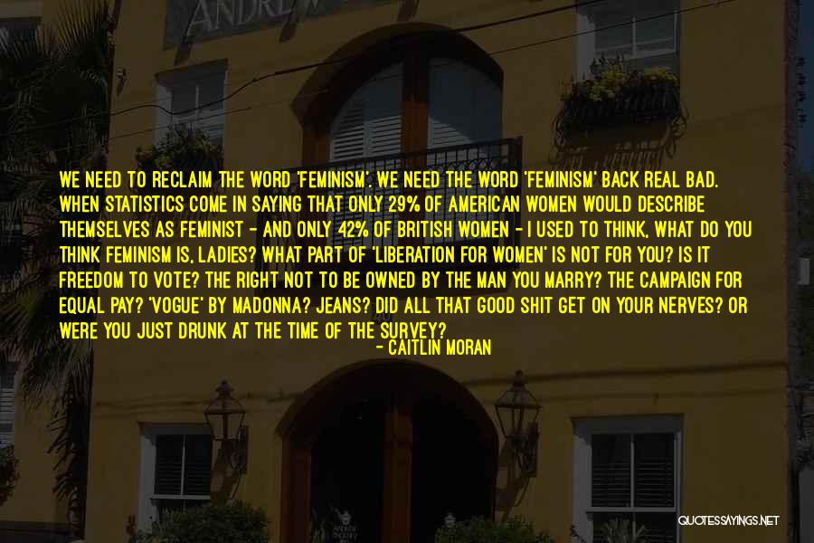 British Humour Quotes By Caitlin Moran British Humour Quotes By Caitlin Moran