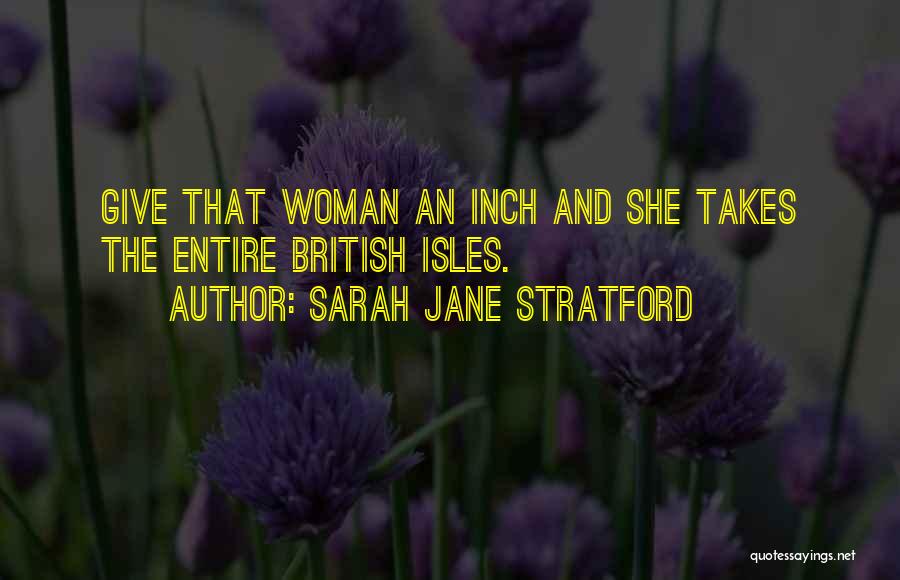 British Isles Quotes By Sarah Jane Stratford