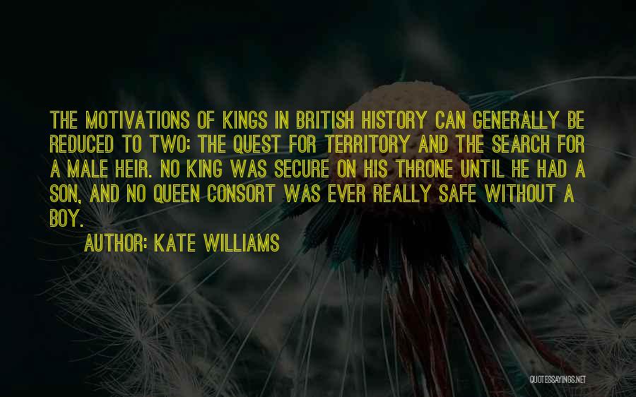 British King Quotes By Kate Williams