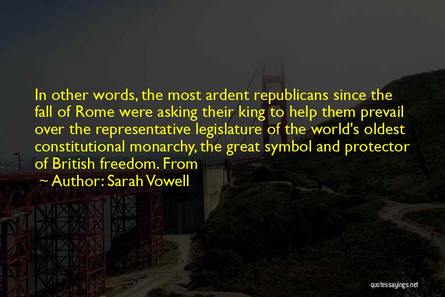 British King Quotes By Sarah Vowell