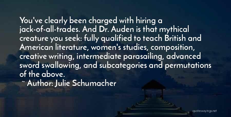 British Literature Quotes By Julie Schumacher