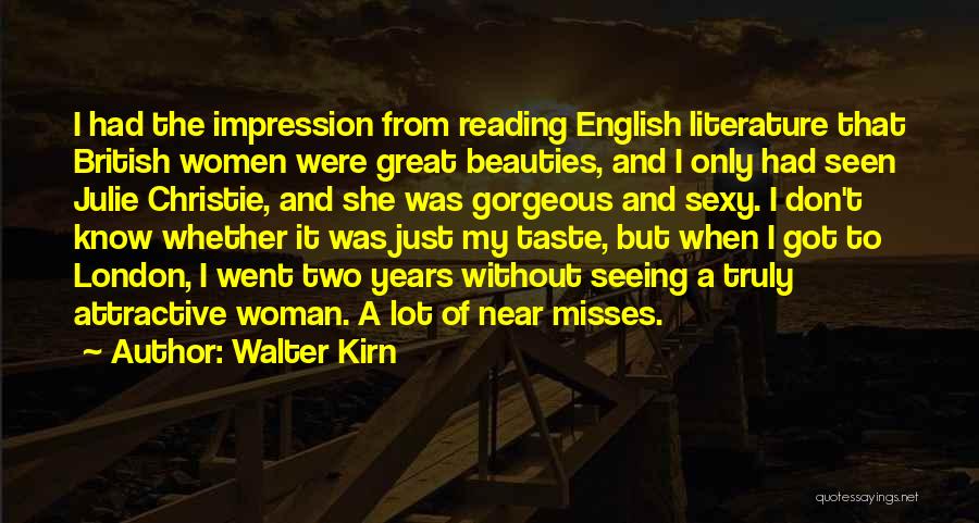 British Literature Quotes By Walter Kirn