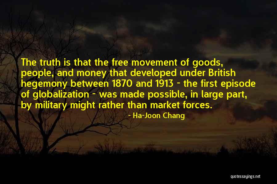 British Military Quotes By Ha-Joon Chang