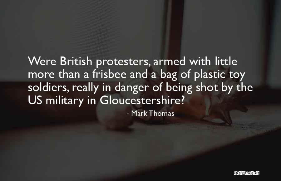 British Military Quotes By Mark Thomas