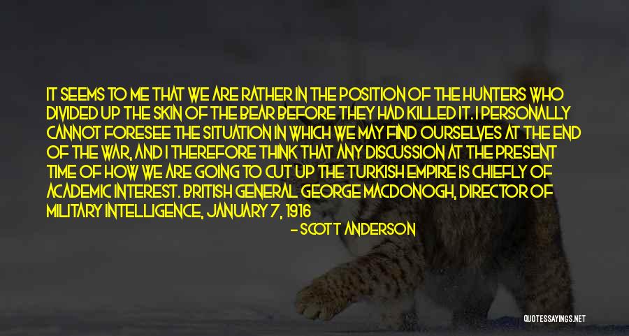 British Military Quotes By Scott Anderson