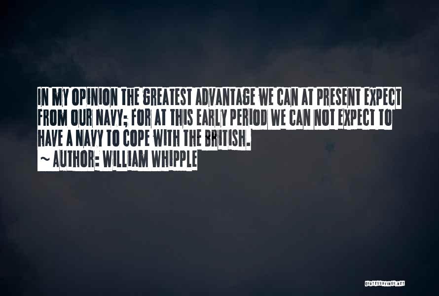 British Navy Quotes By William Whipple