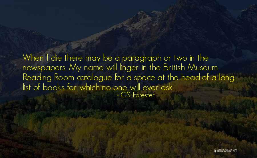 British Newspapers Quotes By C.S. Forester