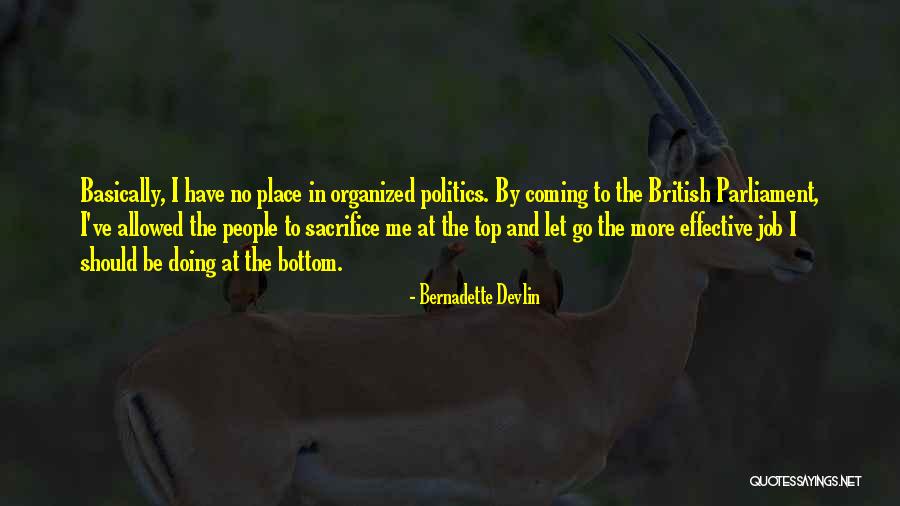 British Parliament Quotes By Bernadette Devlin