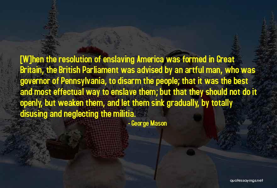 British Parliament Quotes By George Mason