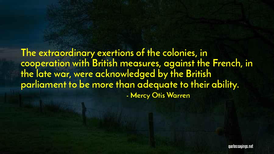 British Parliament Quotes By Mercy Otis Warren