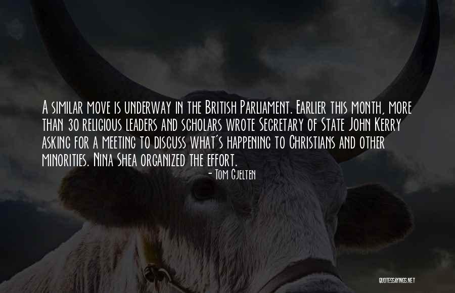 British Parliament Quotes By Tom Gjelten