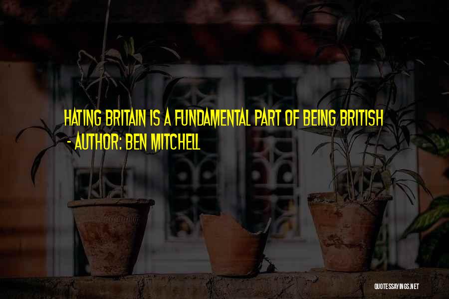 British Patriotic Quotes By Ben Mitchell