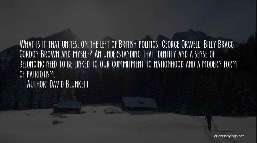 British Politics Quotes By David Blunkett