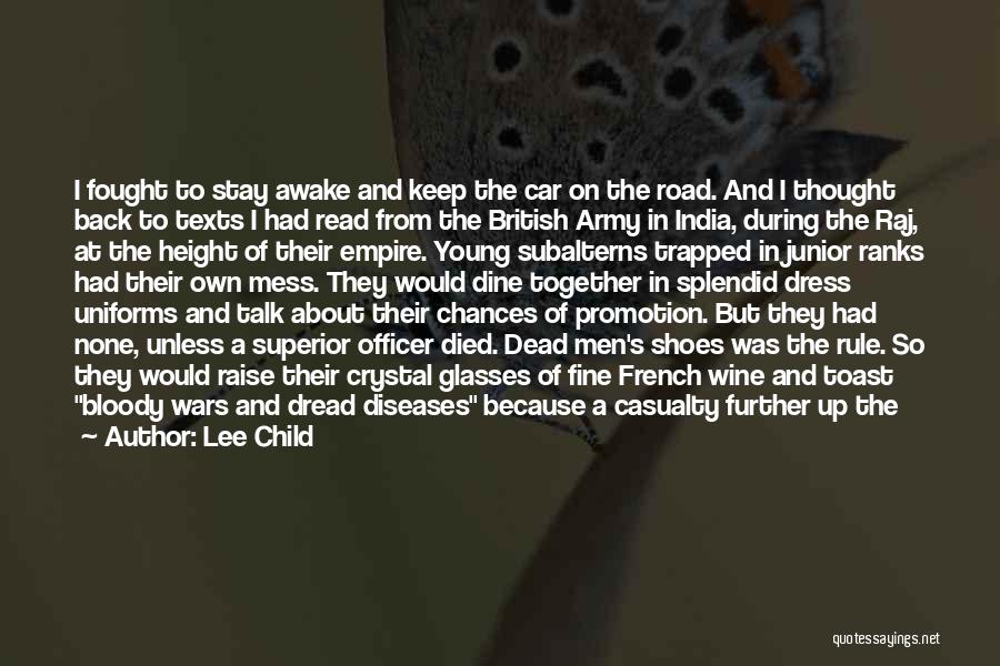 British Rule In India Quotes By Lee Child