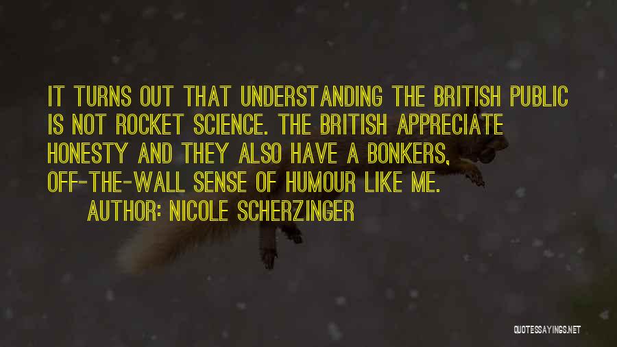 British Sense Of Humour Quotes By Nicole Scherzinger