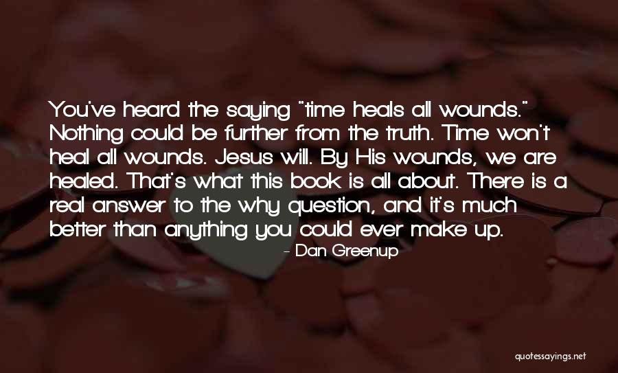 British Soldier Quotes By Dan Greenup British Soldier Quotes By Dan Greenup