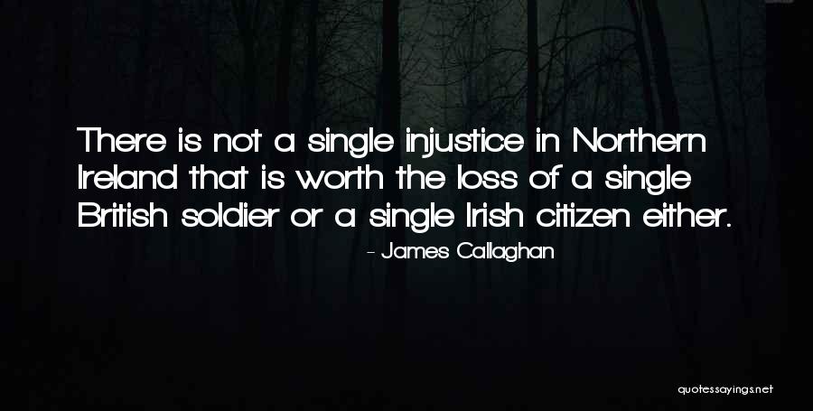 British Soldier Quotes By James Callaghan British Soldier Quotes By James Callaghan