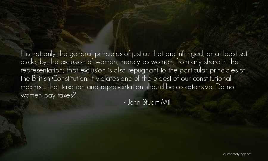 British Taxation Quotes By John Stuart Mill British Taxation Quotes By John Stuart Mill