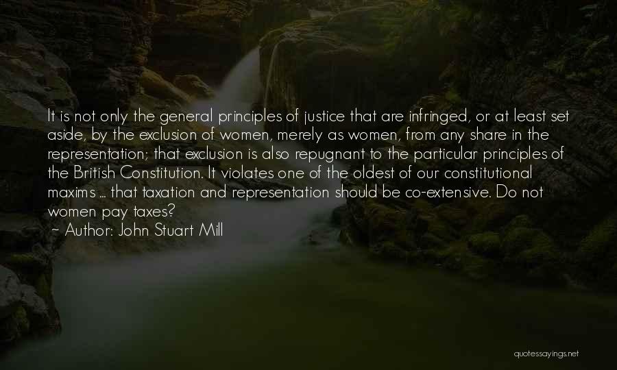 British Taxes Quotes By John Stuart Mill