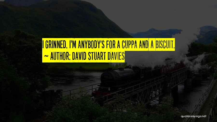 British Tea Quotes By David Stuart Davies