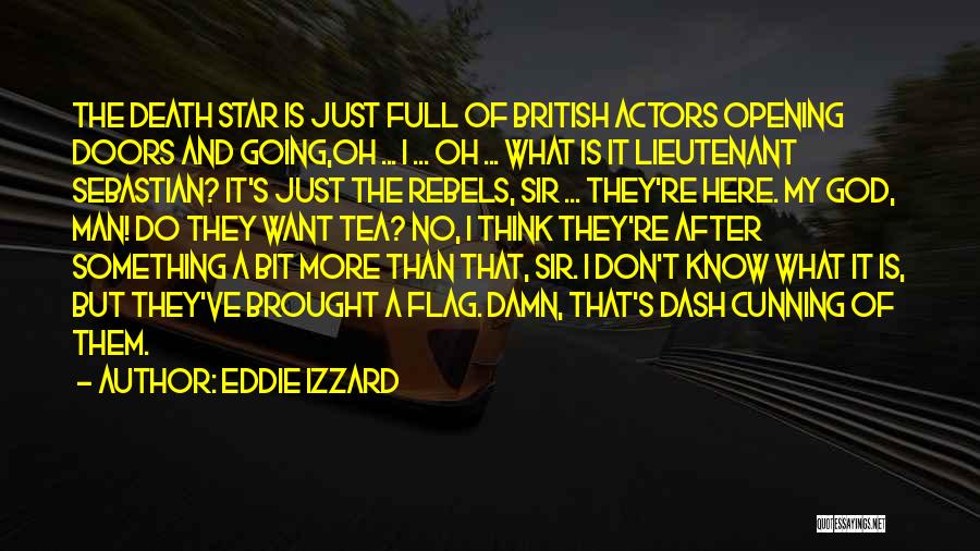 British Tea Quotes By Eddie Izzard