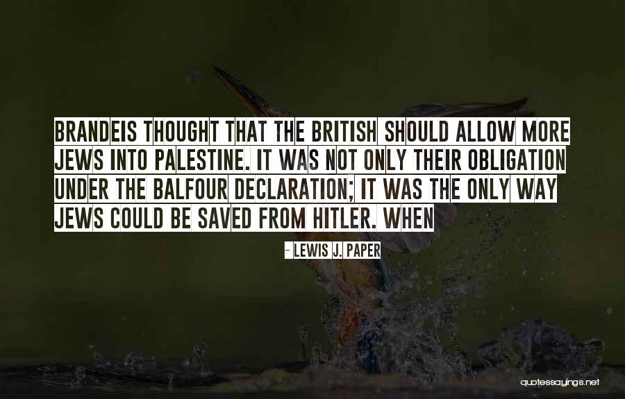 British Thought Quotes By Lewis J. Paper British Thought Quotes By Lewis J. Paper