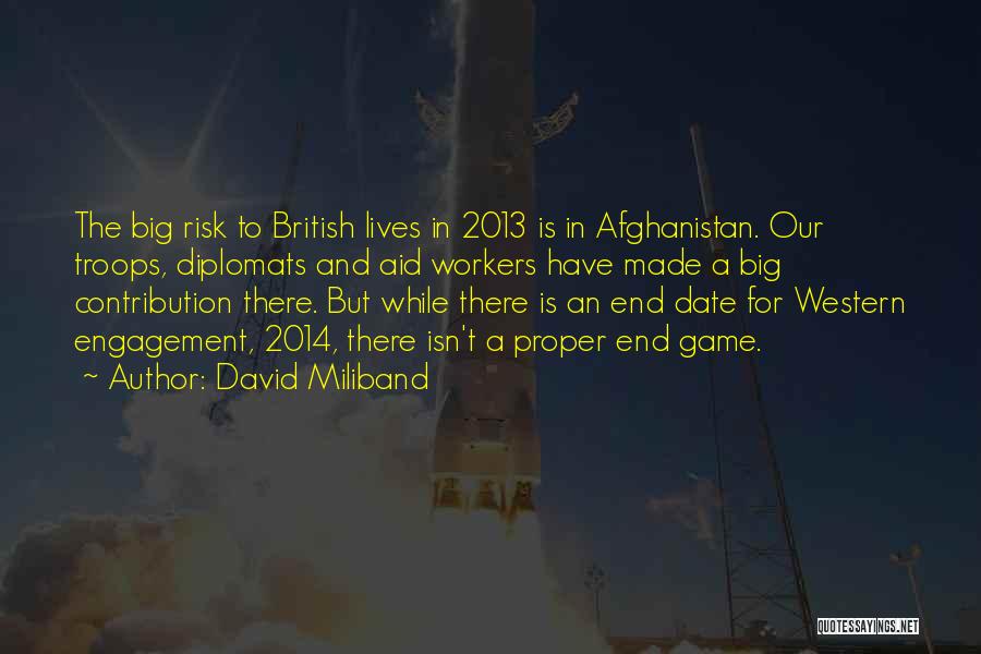 British Troops Quotes By David Miliband